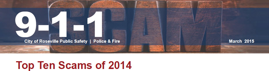 More information about "Public Safety News & Tips -- Top Ten Scams of 2014"